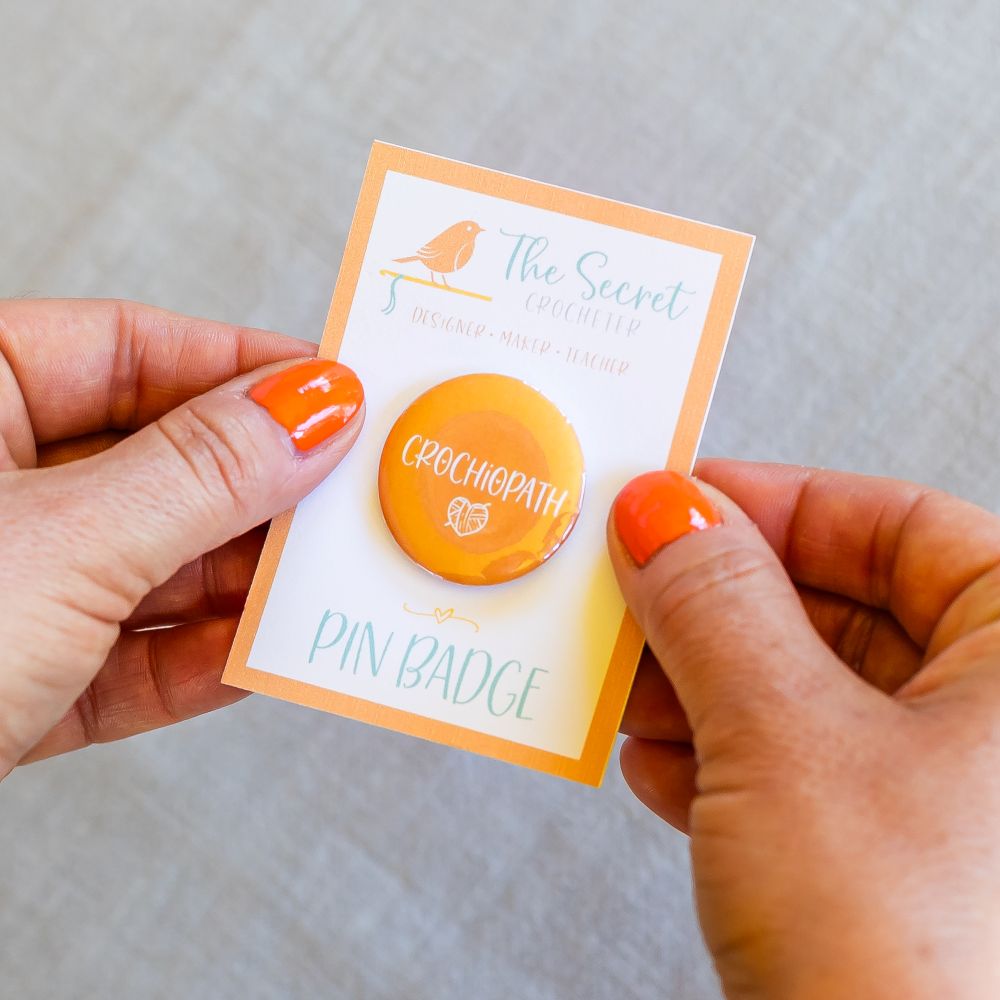 crochet pin badges – funny slogan gifts for crocheters
