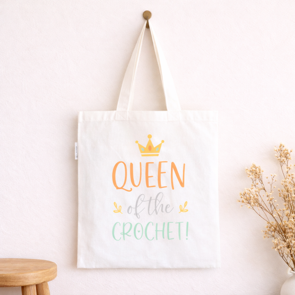 crochet tote bag funny crochet gift recycled cotton queen of the crochet!